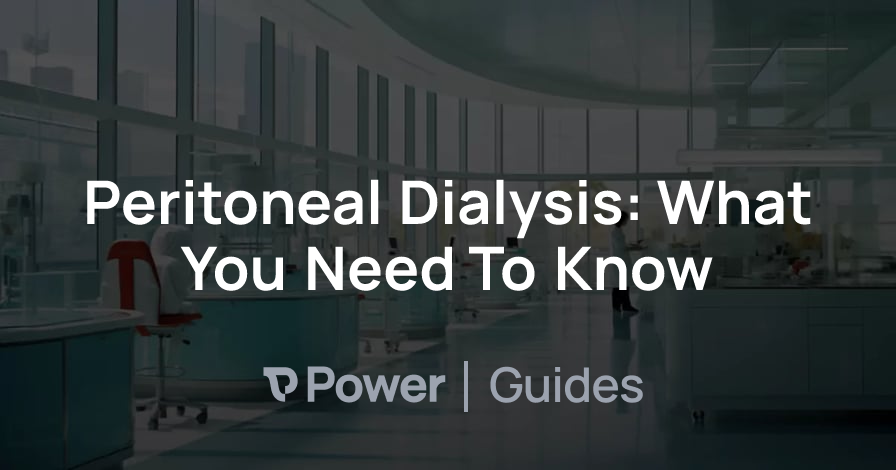 Header Image for Peritoneal Dialysis: What You Need To Know