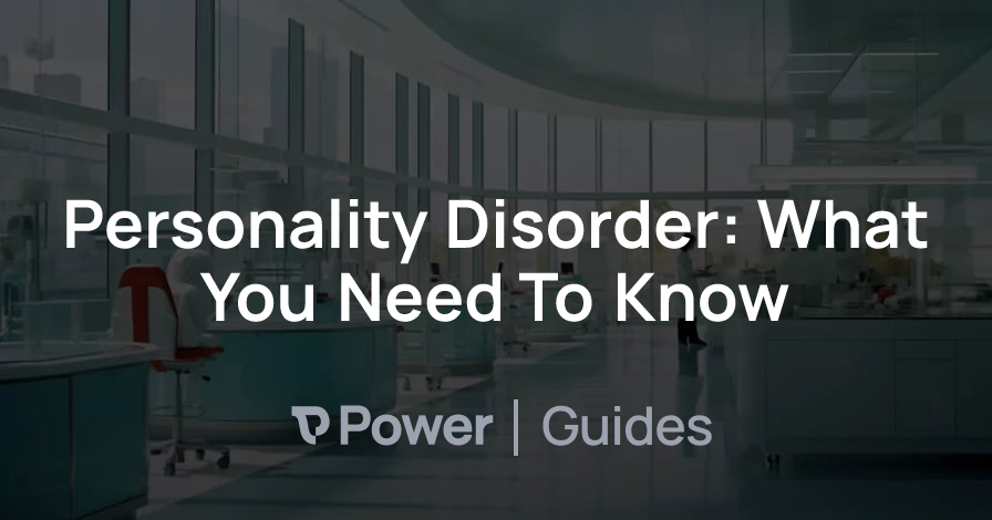 Header Image for Personality Disorder: What You Need To Know