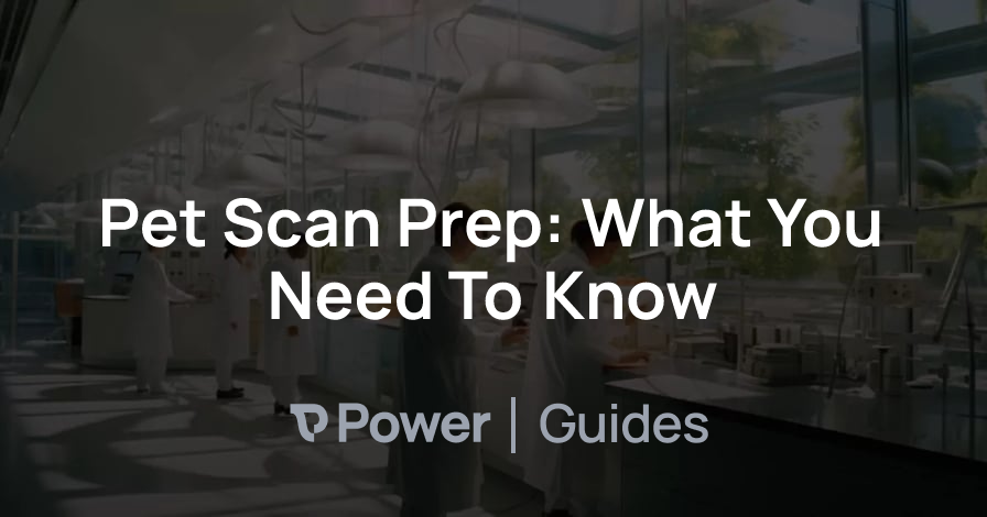 Header Image for Pet Scan Prep: What You Need To Know