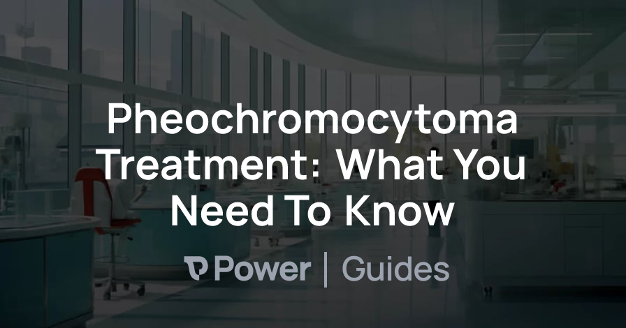 Header Image for Pheochromocytoma Treatment: What You Need To Know