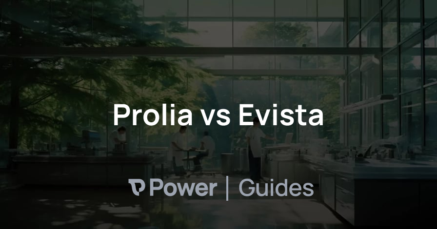 Header Image for Prolia vs Evista