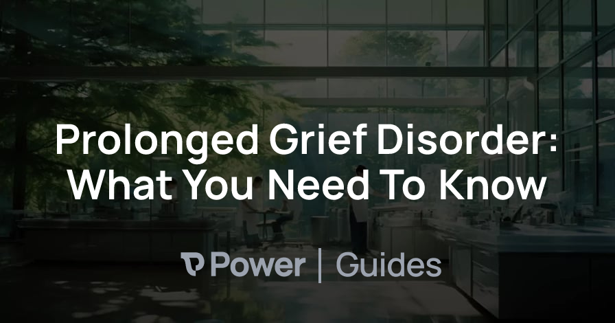 Header Image for Prolonged Grief Disorder: What You Need To Know