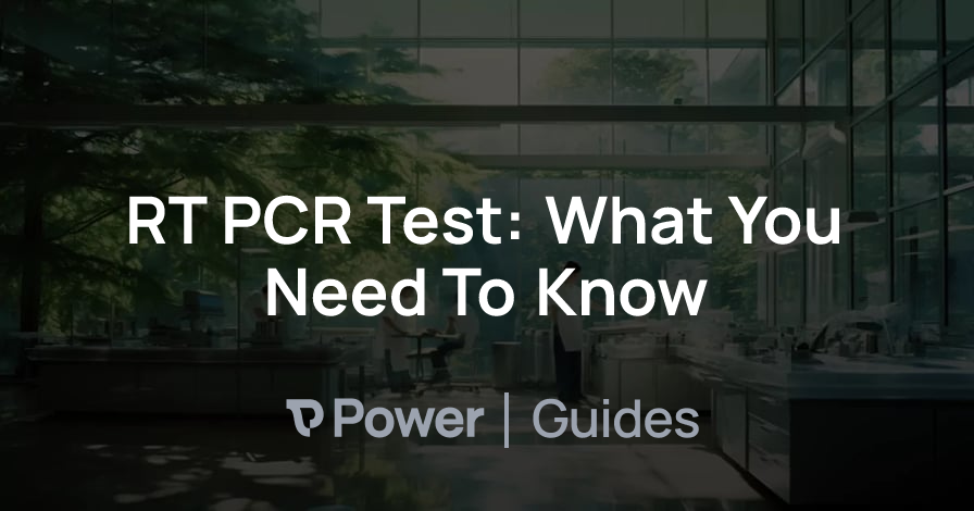 Header Image for RT PCR Test: What You Need To Know