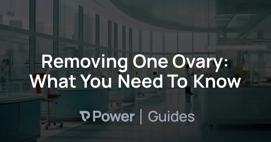 Header Image for Removing One Ovary: What You Need To Know