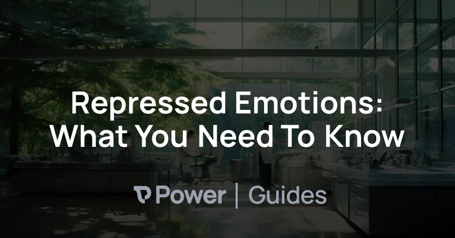 Header Image for Repressed Emotions: What You Need To Know