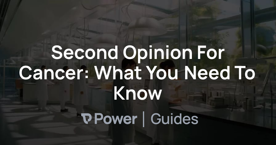 Header Image for Second Opinion For Cancer: What You Need To Know