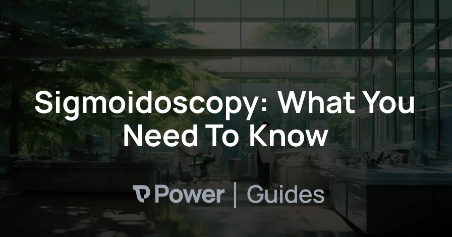 Header Image for Sigmoidoscopy: What You Need To Know