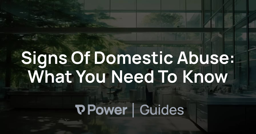 Header Image for Signs Of Domestic Abuse: What You Need To Know