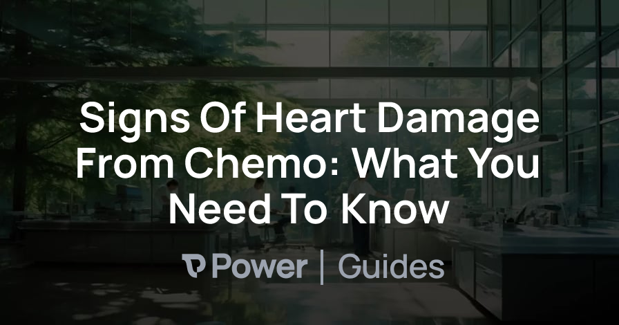 Header Image for Signs Of Heart Damage From Chemo: What You Need To Know