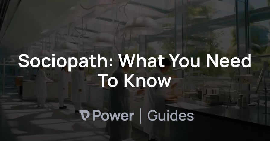 Header Image for Sociopath: What You Need To Know