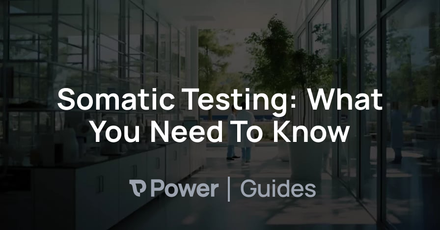 Header Image for Somatic Testing: What You Need To Know