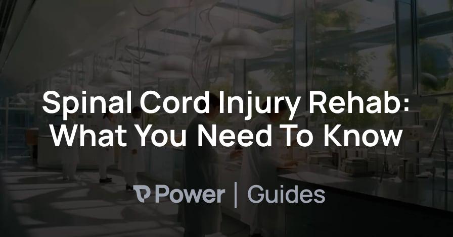 Header Image for Spinal Cord Injury Rehab: What You Need To Know