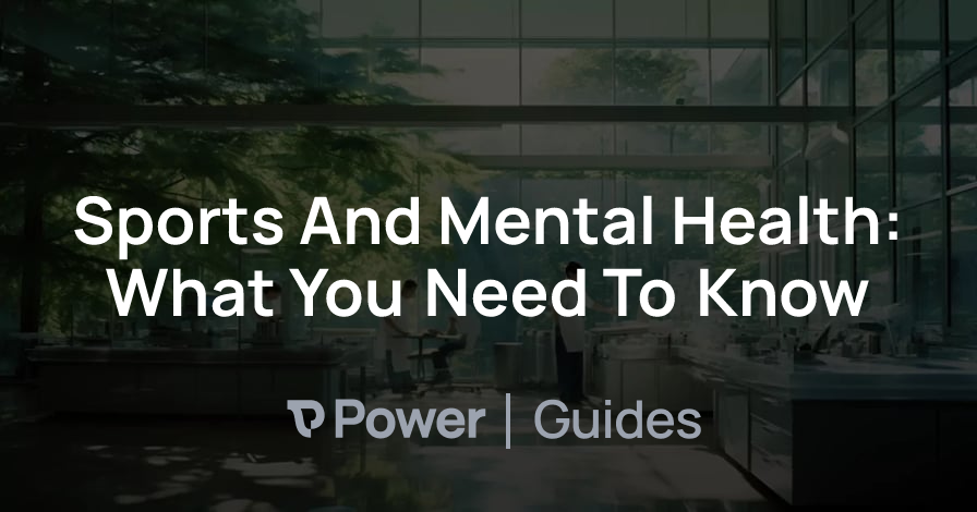 Header Image for Sports And Mental Health: What You Need To Know