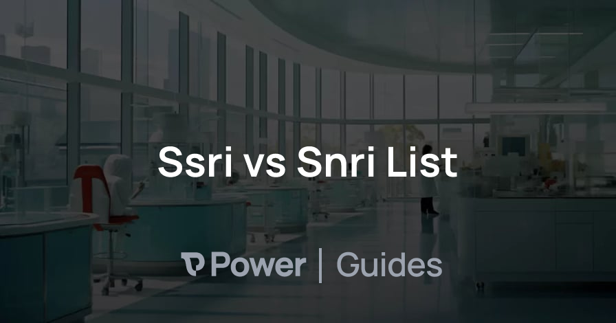 Header Image for Ssri vs Snri List