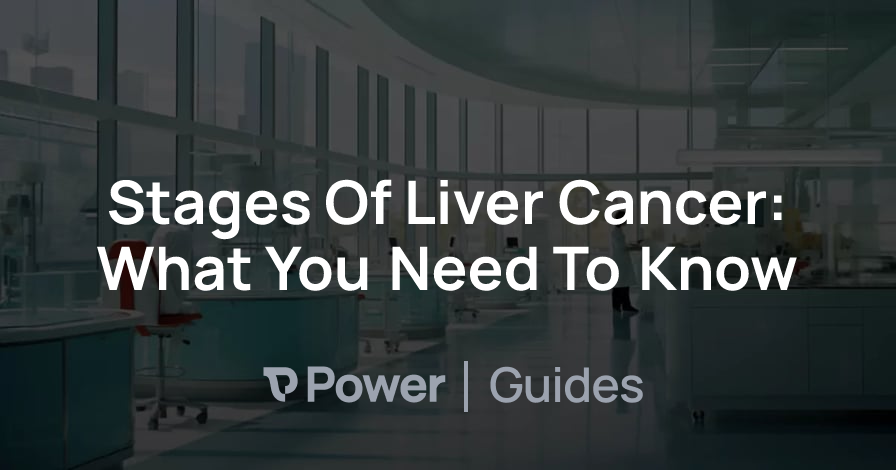 Header Image for Stages Of Liver Cancer: What You Need To Know