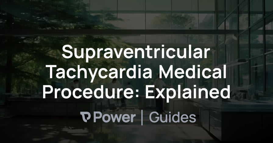 Header Image for Supraventricular Tachycardia Medical Procedure: Explained