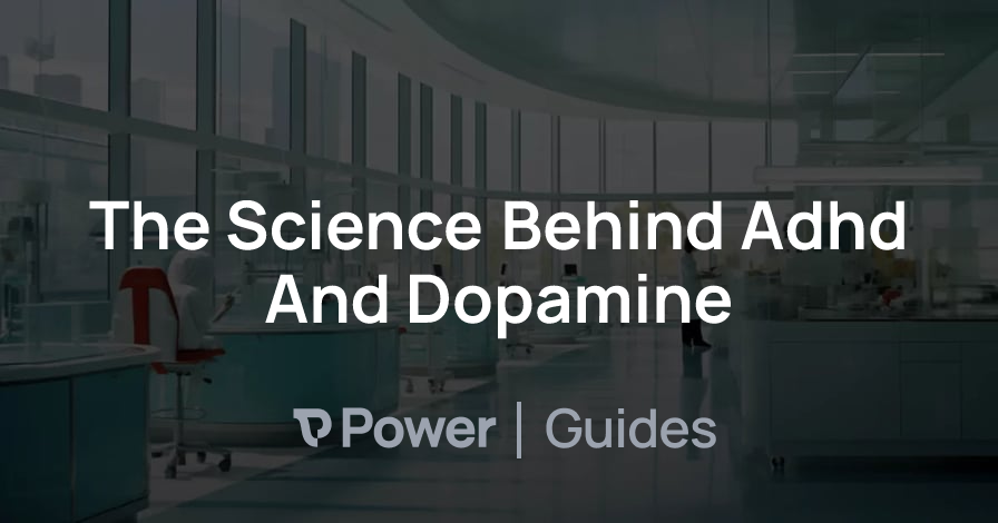 Header Image for The Science Behind Adhd And Dopamine
