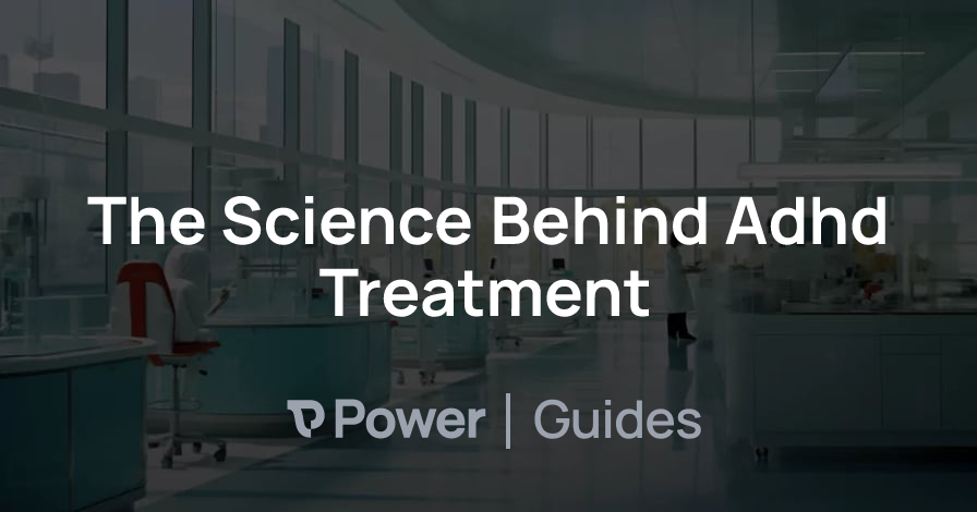 Header Image for The Science Behind Adhd Treatment