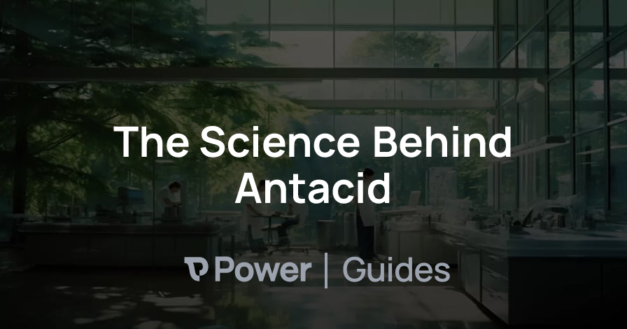 Header Image for The Science Behind Antacid