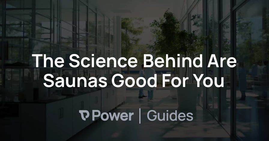 Header Image for The Science Behind Are Saunas Good For You