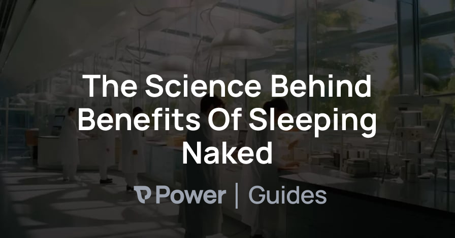 Header Image for The Science Behind Benefits Of Sleeping Naked