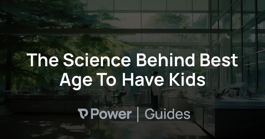 Header Image for The Science Behind Best Age To Have Kids