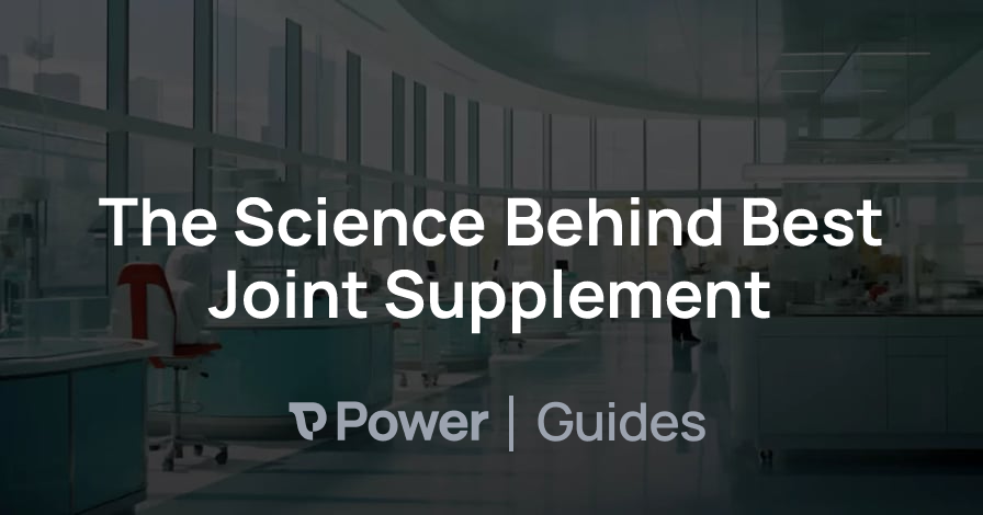 Header Image for The Science Behind Best Joint Supplement