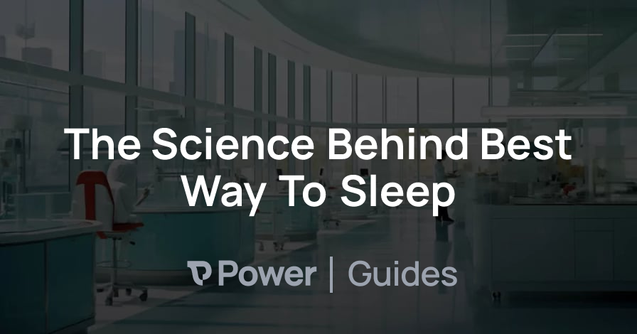 Header Image for The Science Behind Best Way To Sleep