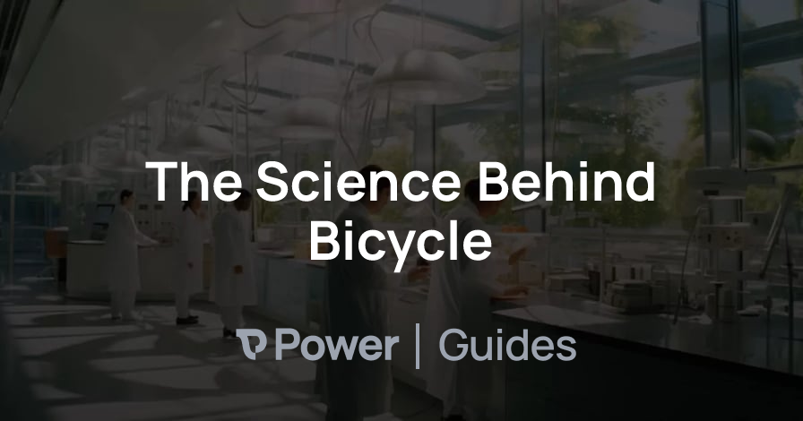 Header Image for The Science Behind Bicycle