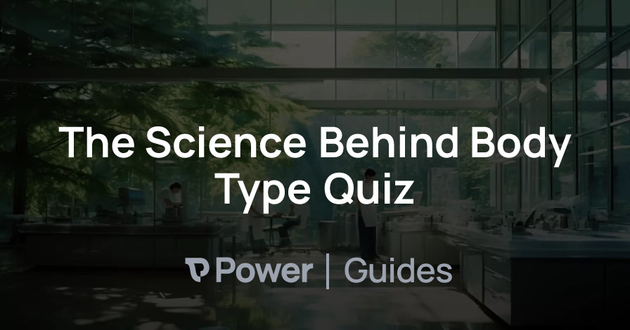 Header Image for The Science Behind Body Type Quiz