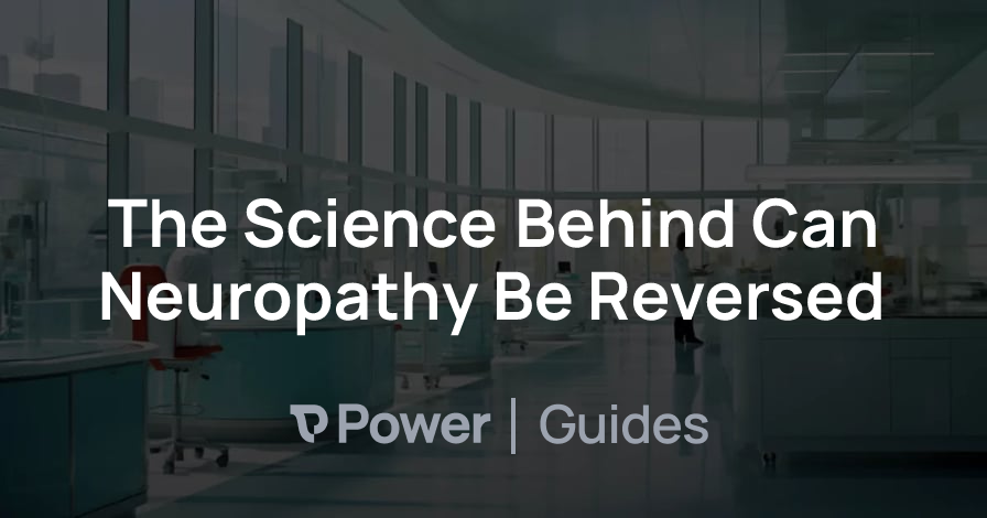 Header Image for The Science Behind Can Neuropathy Be Reversed