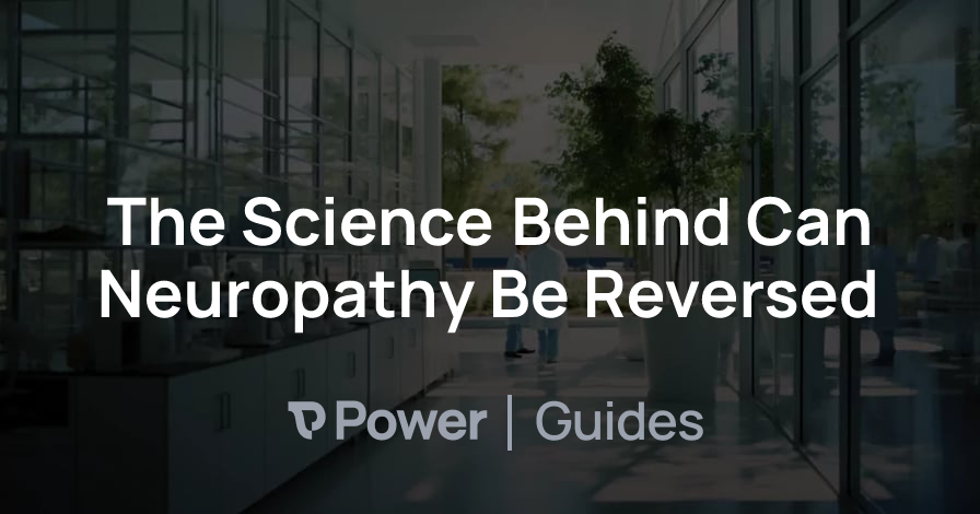 Header Image for The Science Behind Can Neuropathy Be Reversed