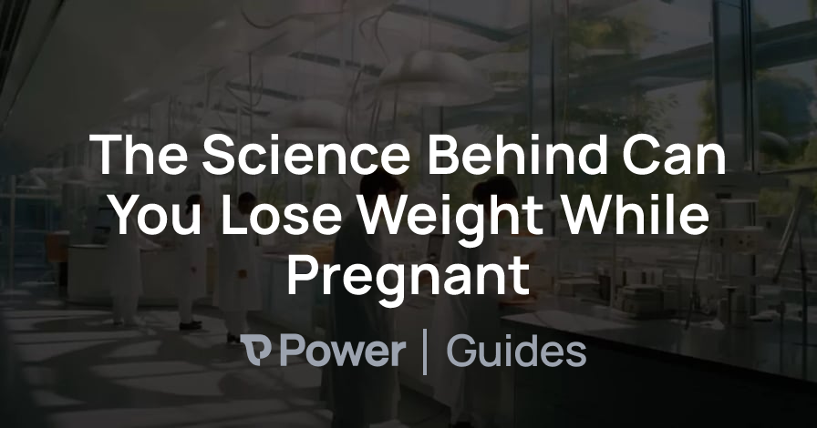 Header Image for The Science Behind Can You Lose Weight While Pregnant