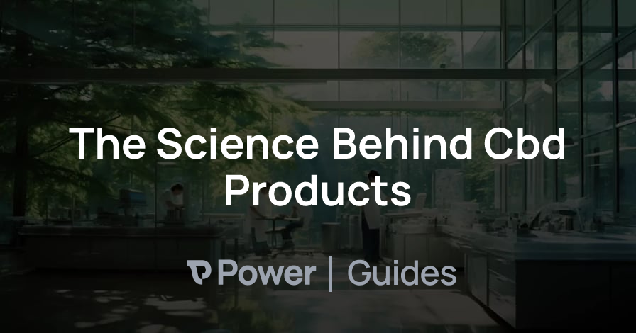 Header Image for The Science Behind Cbd Products