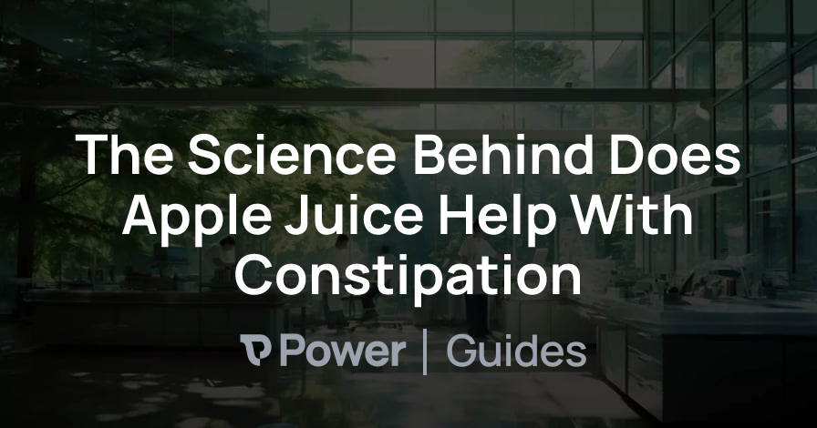 Header Image for The Science Behind Does Apple Juice Help With Constipation
