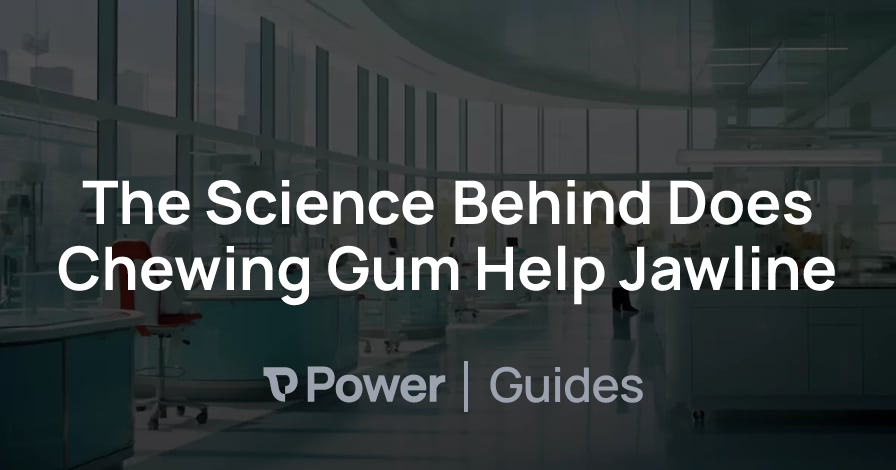 Header Image for The Science Behind Does Chewing Gum Help Jawline