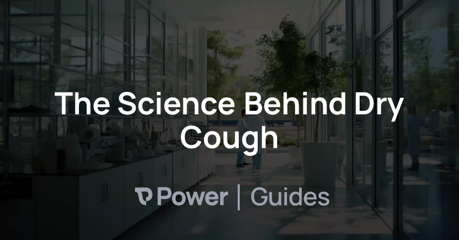 Header Image for The Science Behind Dry Cough