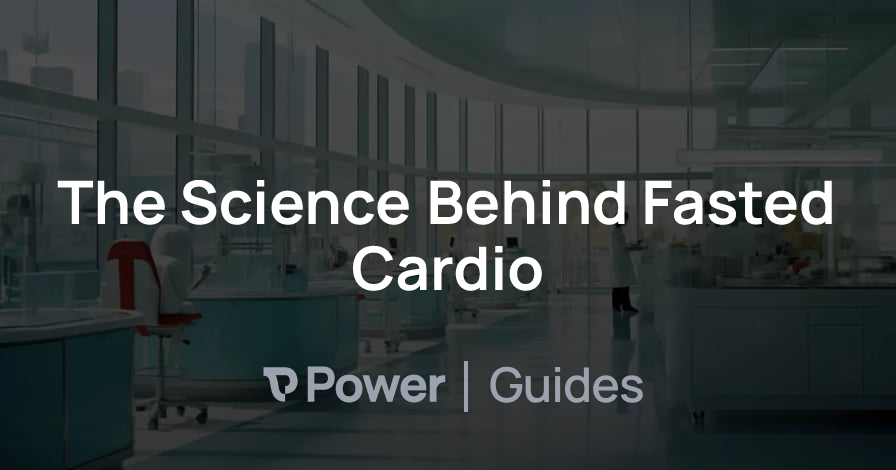 Header Image for The Science Behind Fasted Cardio