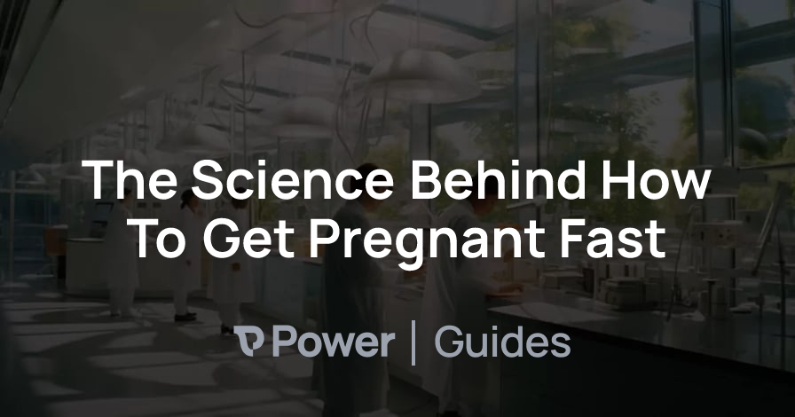 Header Image for The Science Behind How To Get Pregnant Fast