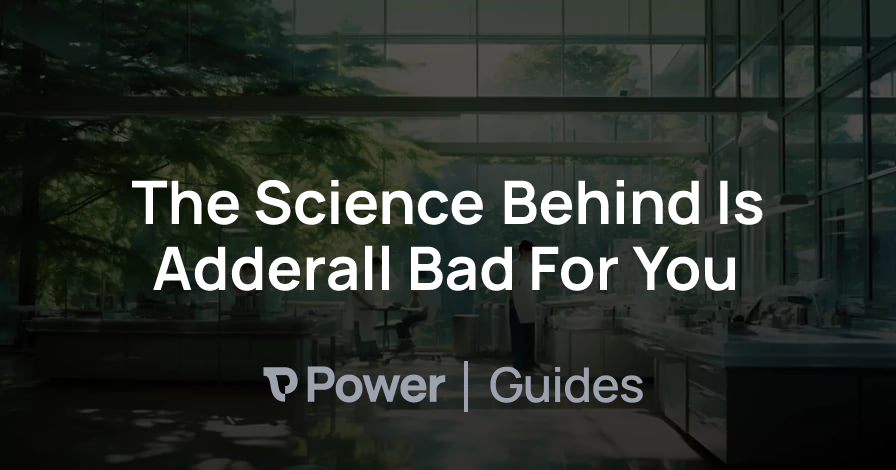 Header Image for The Science Behind Is Adderall Bad For You