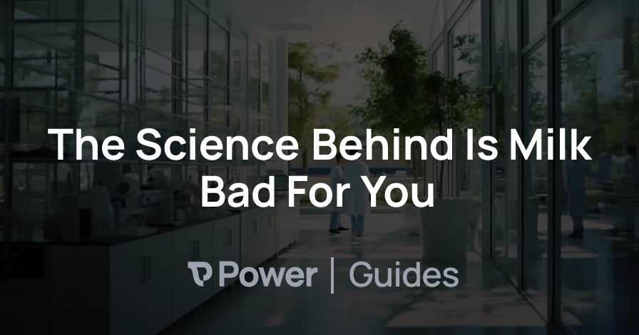 Header Image for The Science Behind Is Milk Bad For You