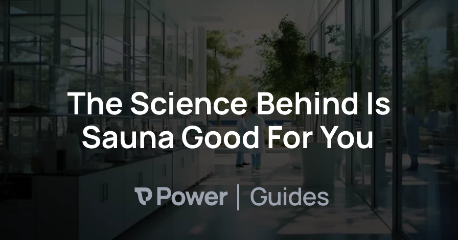 Header Image for The Science Behind Is Sauna Good For You