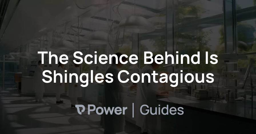 Header Image for The Science Behind Is Shingles Contagious