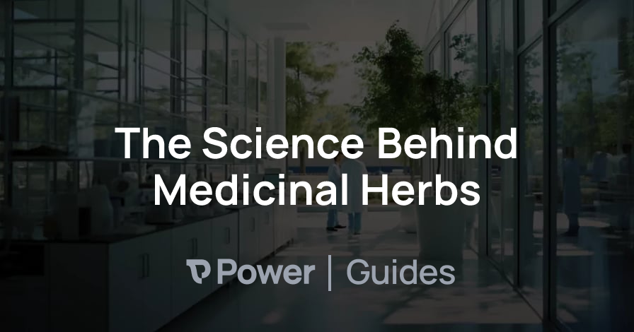 Header Image for The Science Behind Medicinal Herbs