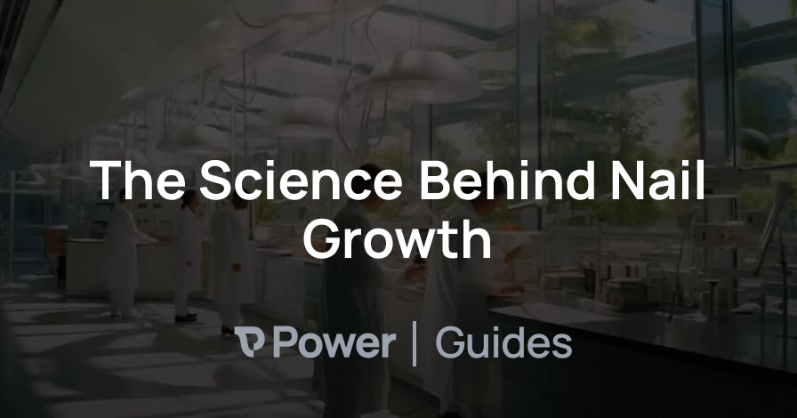 Header Image for The Science Behind Nail Growth