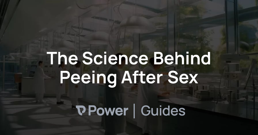 Header Image for The Science Behind Peeing After Sex