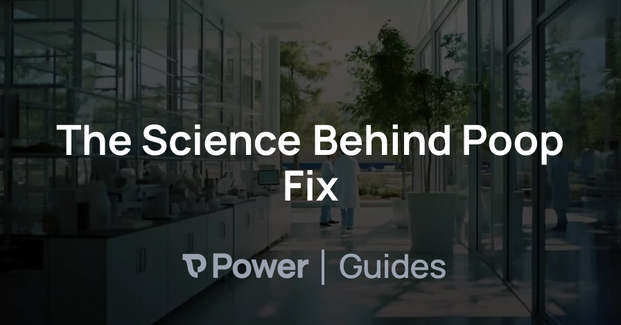 Header Image for The Science Behind Poop Fix