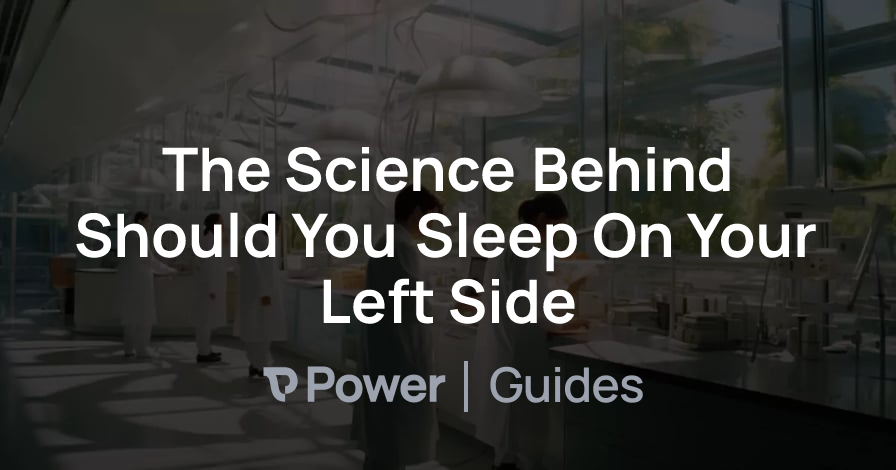 Header Image for The Science Behind Should You Sleep On Your Left Side