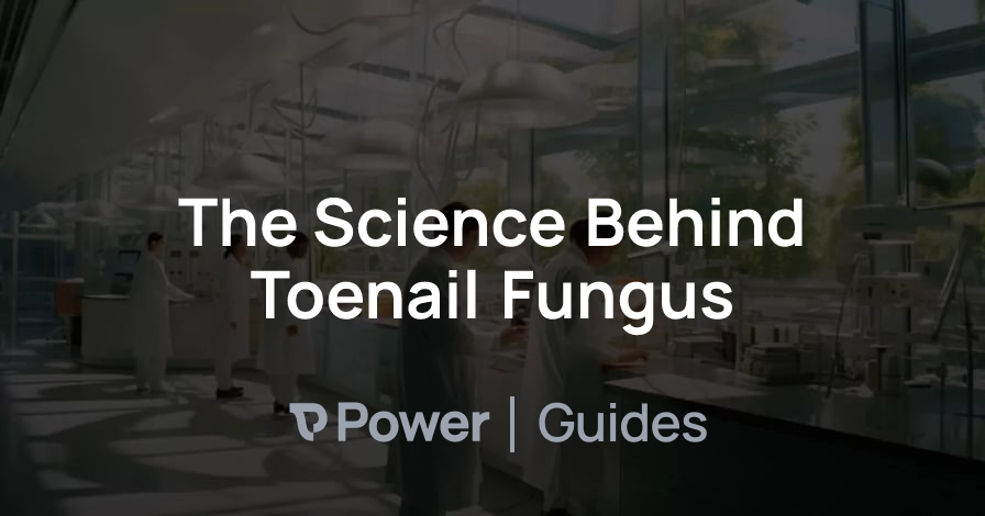 Header Image for The Science Behind Toenail Fungus