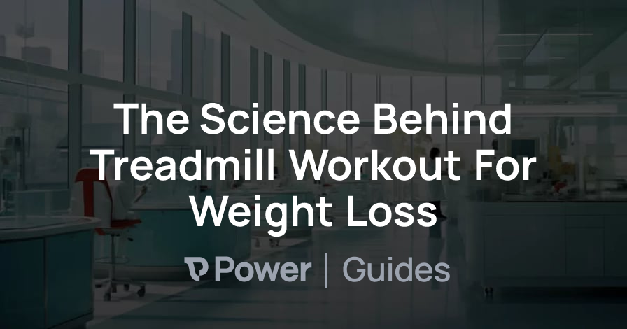 Header Image for The Science Behind Treadmill Workout For Weight Loss